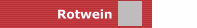 Rotwein